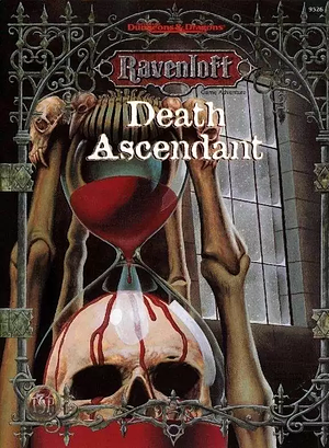 Ravenloft: Death Ascendant by Steve Miller, Lisa Smedman, Steven "Stan!" Brown