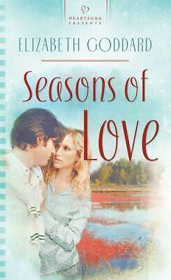 Seasons of Love by Elizabeth Goddard