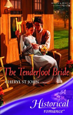 The Tenderfoot Bride by Cheryl St. John