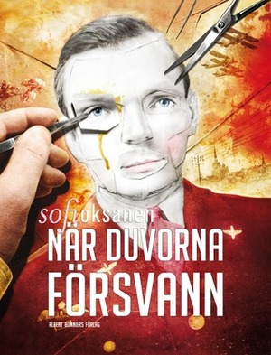 När duvorna försvann by Sofi Oksanen