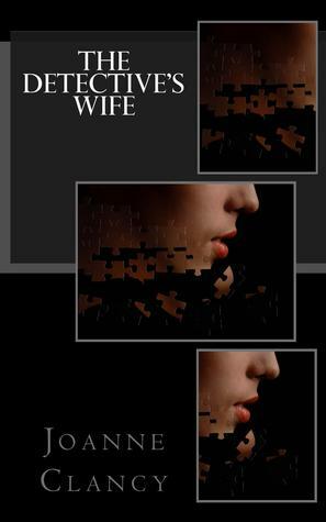 The Detective's Wife by Joanne Clancy