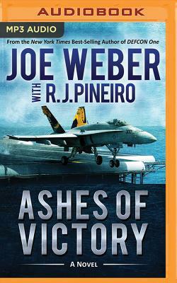 Ashes of Victory by Joe Weber