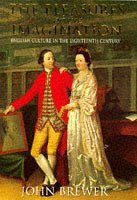 The Pleasures Of The Imagination: English Culture In Eighteenth Century by John Brewer