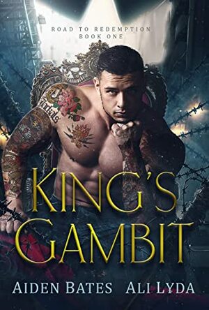 King's Gambit by Aiden Bates, Ali Lyda