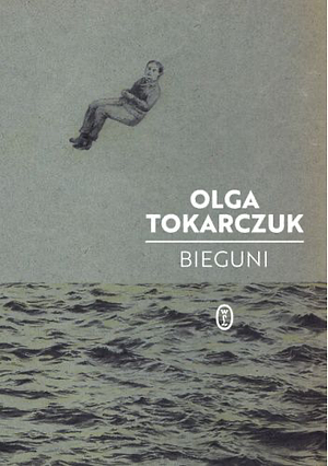 Bieguni by Olga Tokarczuk
