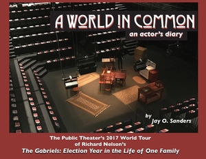 A World In Common: an actor's diary by Jay O. Sanders