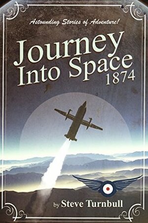 Journey into Space, 1874 by Steve Turnbull