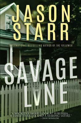 Savage Lane by Jason Starr