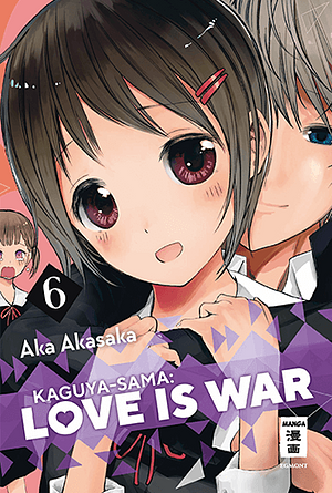 Kaguya-sama: Love is War, Band 6 by Aka Akasaka