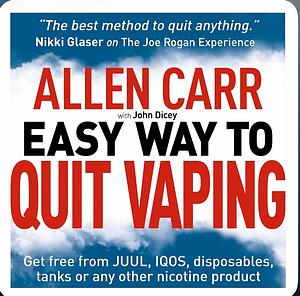 Allen Carr's Easy Way to Quit Vaping by Allen Carr