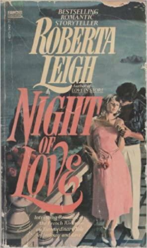 Night of Love by Roberta Leigh