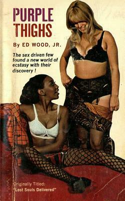 Purple Thighs by Edward D. Wood Jr, Ed Wood