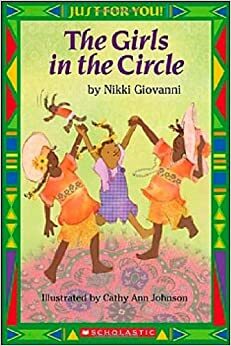 The Girls In The Circle by Nikki Giovanni