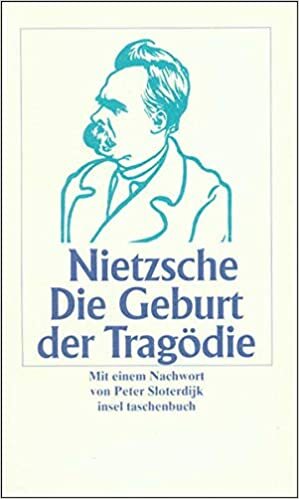 Die Geburt der Tragödie aus dem Geiste der Musik by Friedrich Nietzsche