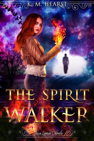 The Spirit Walker by Kathryn M. Hearst