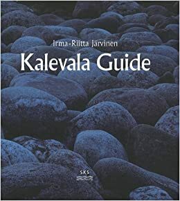 Kalevala Guide by Irma-Riitta Järvinen