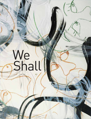 We Shall: Photographs by Paul d'Amato by Paul D'Amato