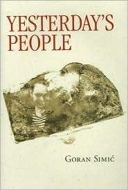Yesterday's People by Goran Simić