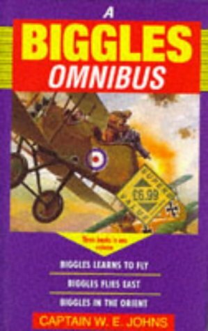 A Biggles Omnibus by W.E. Johns