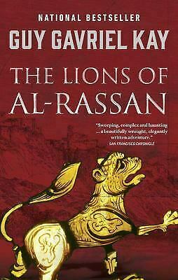 The Lions of Al-Rassan by Guy Gavriel Kay