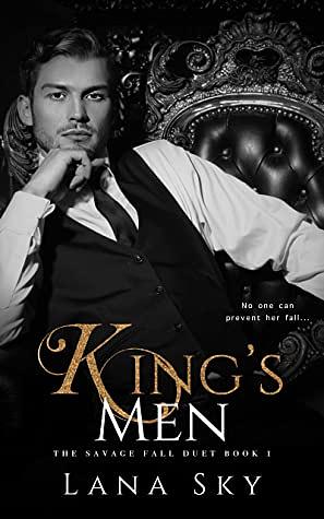 King's Men by Lana Sky