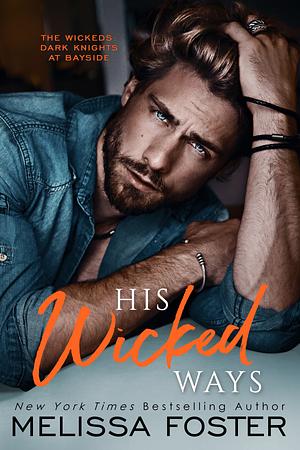 His Wicked Ways by Melissa Foster