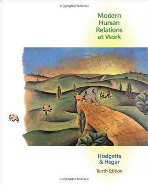 Modern Human Relations at Work by Richard M. Hodgetts