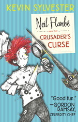 Neil Flambé and the Crusader's Curse by Kevin Sylvester