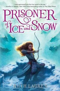 Prisoner of Ice and Snow by Ruth Lauren
