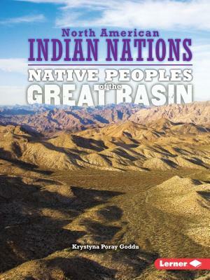 Native Peoples of the Great Basin by Krystyna Poray Goddu