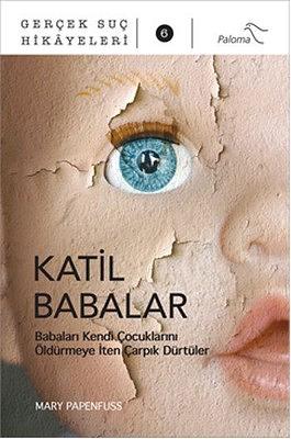 Katil Babalar by Mary Papenfuss