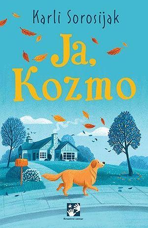 Ja, Kozmo by Carlie Sorosiak