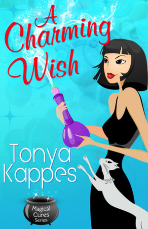 A Charming Wish by Tonya Kappes