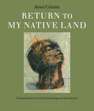 Return to My Native Land by Aimé Césaire