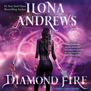 Diamond Fire by Ilona Andrews