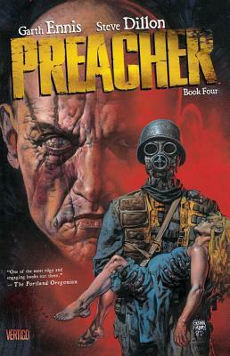 Preacher, Book Four by Various, Steve Dillon, Garth Ennis