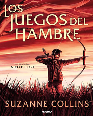 Los Juegos del Hambre (Edición Ilustrada) by Suzanne Collins