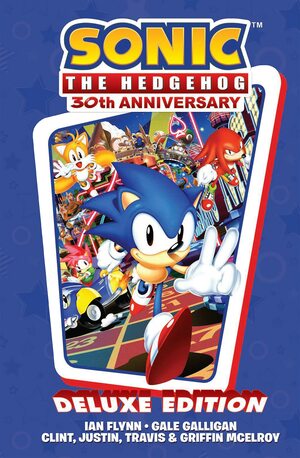 Sonic the Hedgehog 30th Anniversary Celebration: The Deluxe Edition by Gale Galligan, Aaron Hammerstrom, Reggie Graham, Ian Flynn