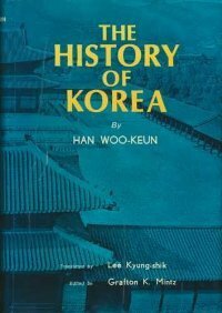 The History of Korea by Han Woo-keun