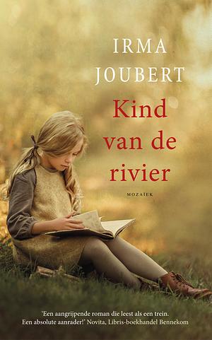 Kind van de rivier by Irma Joubert