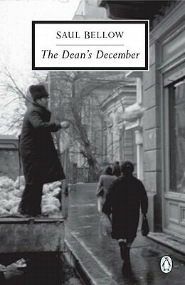 The Dean's December by Saul Bellow