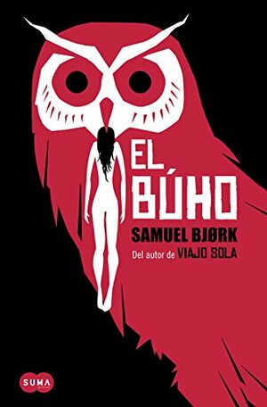 El buho by Samuel Bjørk