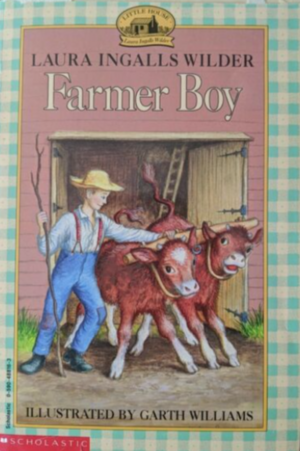 Farmer Boy by Laura Ingalls Wilder