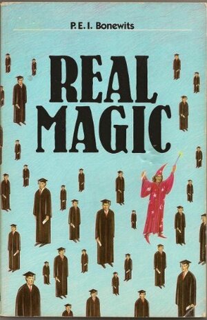 Real Magic: An Introductory Treatise on the Basic Principles of Yellow Magic by Isaac Bonewits