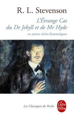 L'Étrange Cas du Dr Jekyll et de Mr Hyde et autres récits fantastiques by Robert Louis Stevenson