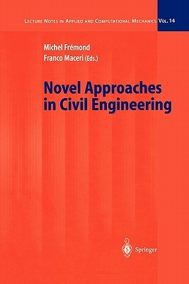 Novel Approaches in Civil Engineering by 