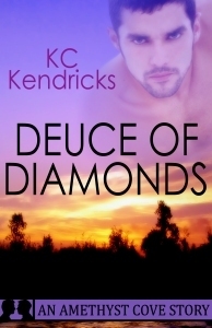 Deuce Of Diamonds by K.C. Kendricks