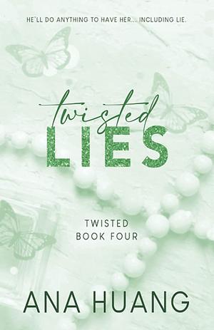 Twisted Lies - Special Edition by Ana Huang