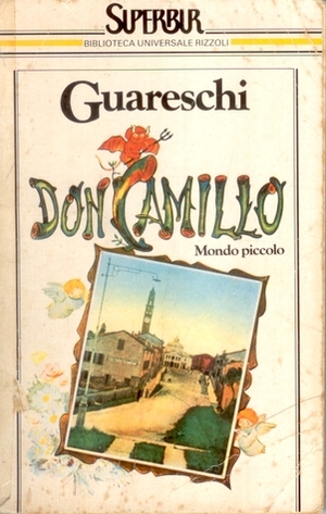 Don Camillo: Mondo piccolo by Giovannino Guareschi