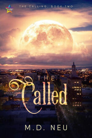 The Called by M.D. Neu